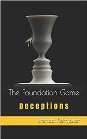 The Foundation Game: Deceptions